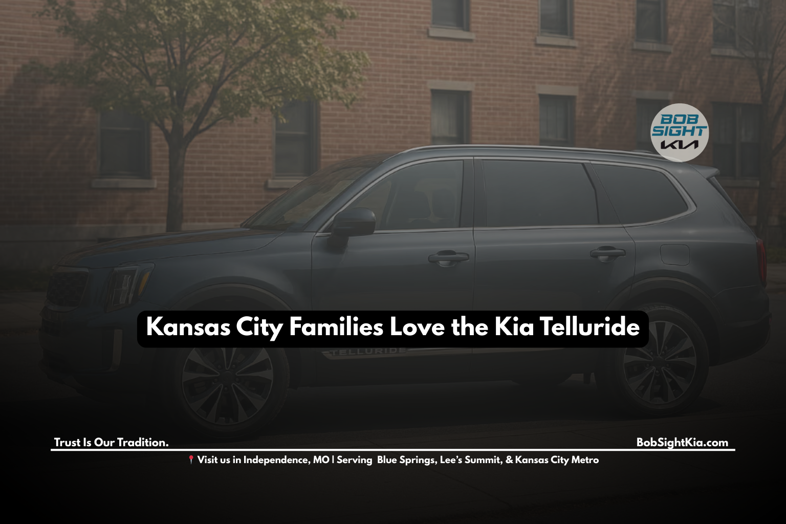 Kia Telluride SUV for Kansas City families at Bob Sight Kia Independence MO