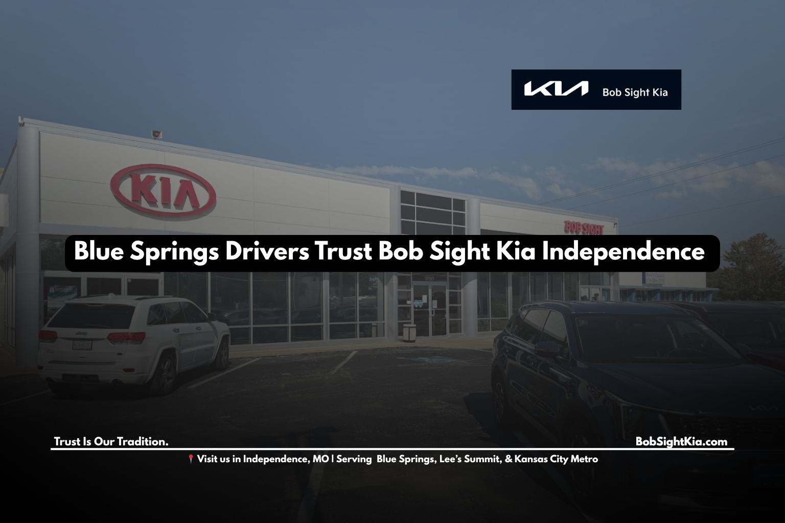 Bob Sight Kia dealership near Blue Springs MO with new Kia models and service center