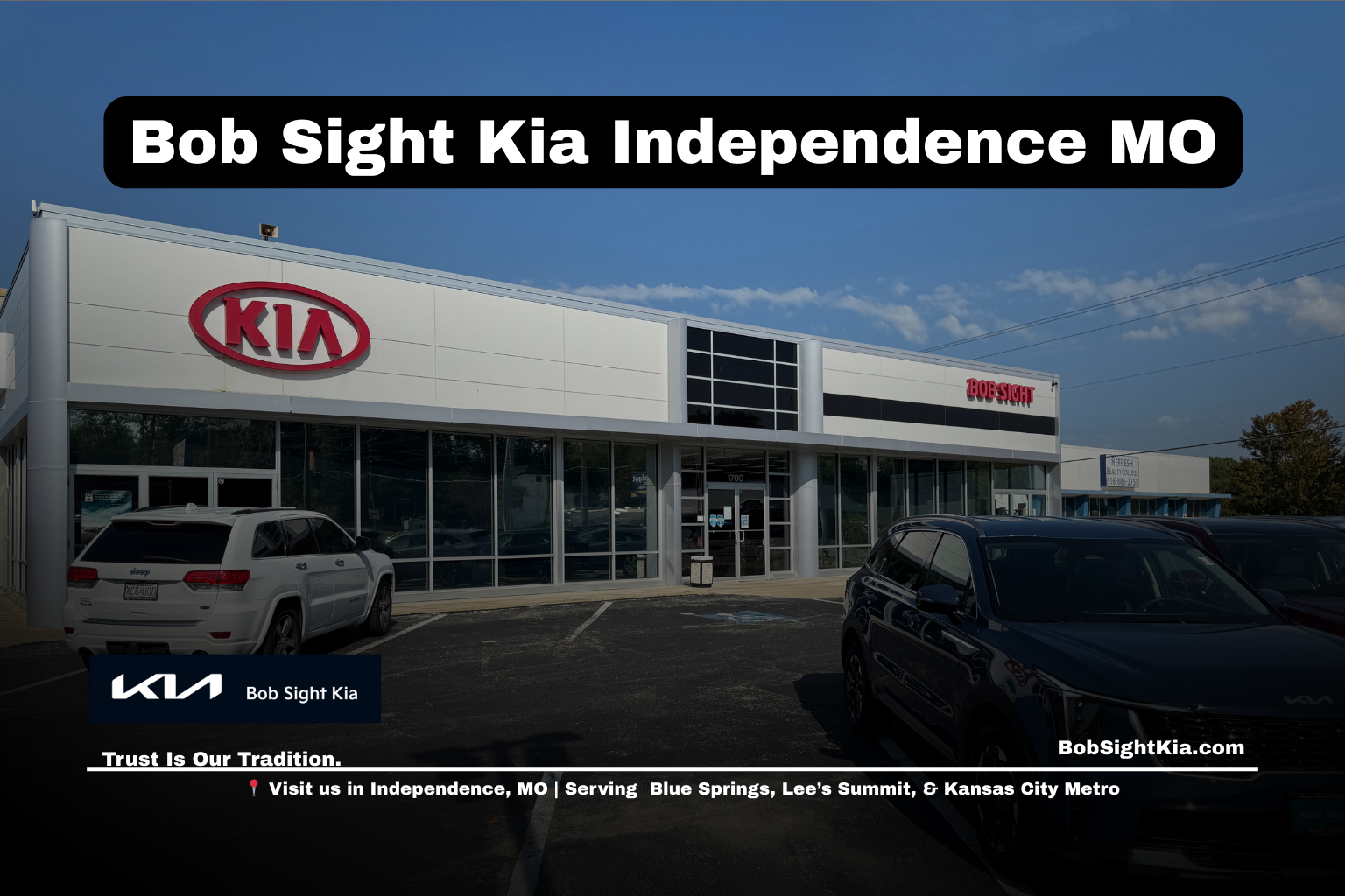 Bob Sight Kia dealership in Independence Missouri serving Jackson County and the Kansas City Metro