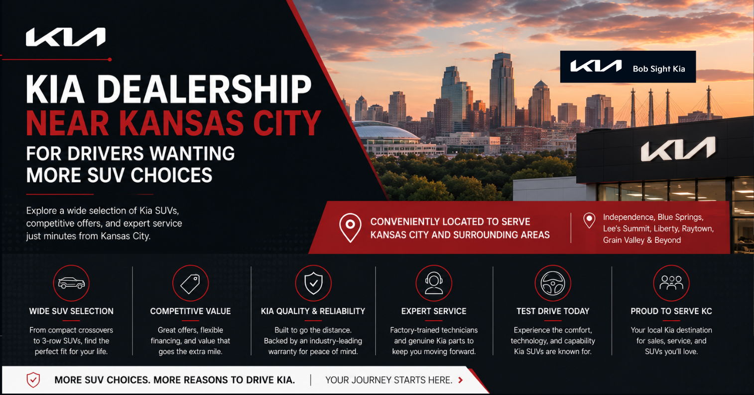Bob Sight Kia dealership near Kansas City featuring a wide selection of Kia SUVs, competitive offers, and expert service for drivers in Independence, MO and the Kansas City Metro.