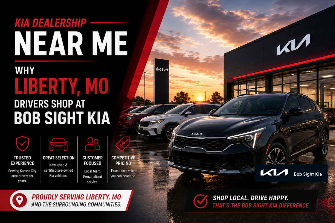 Kia dealership near Liberty Missouri at Bob Sight Kia serving Kansas City Metro drivers