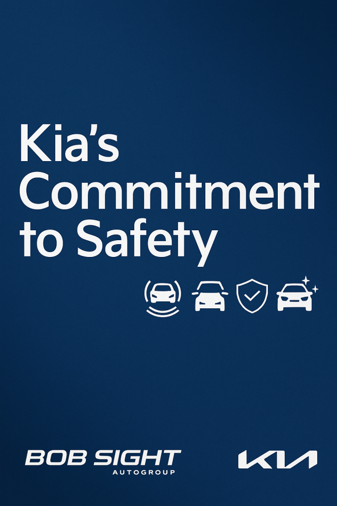 A clean blue digital graphic with the headline “Kia’s Commitment to Safety,” four white safety icons (driver-assist, car, shield, and clean vehicle), and Bob Sight Auto Group and Kia logos at the bottom.